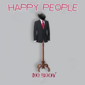Happy People No Body - Single